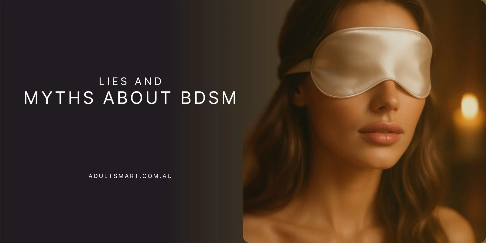 BDSM Myths and Facts
